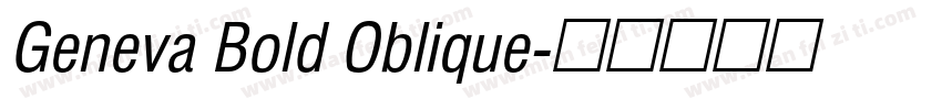 Geneva Bold Oblique字体转换
